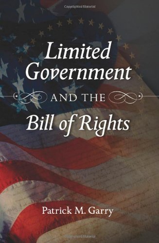 Limited Government and the Bill of Rights
