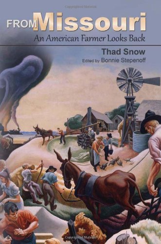 From Missouri: An American Farmer Looks Back