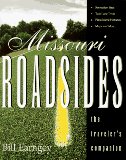 Missouri Roadsides: The Traveler's Companion