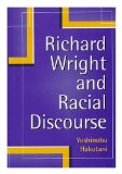 Richard Wright and Racial Discourse
