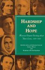 Hardship and Hope: Missouri Women Writing about Their Lives, 1820-1920