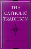 The Catholic Tradition