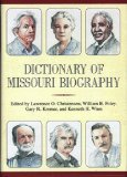 Dictionary of Missouri Biography