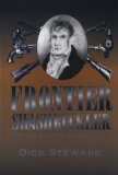 Frontier Swashbuckler: The Life and Legend of John Smith T (MISSOURI BIOGRAPHY SERIES)
