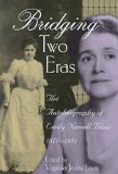 Bridging Two Eras: The Autobiography of Emily Newell Blair, 1877-1951