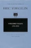 Published Essays: 1953-1965 (The Collected Works of Eric Voegelin, Volume 11)