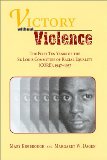 Victory without Violence: The First Ten Years of the St. Louis Committee of Racial Equality (CORE), 1947-1957