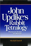 John Updike's Rabbit Tetralogy: Mastered Irony in Motion