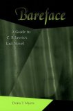 Bareface: A Guide to C.S. Lewis's Last Novel