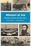 Missouri at Sea: Warships with Show-Me State Names (MISSOURI HERITAGE READERS)