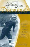 Spitting On Diamonds: A Spitball Pitcher's Journey To The Major Leagues, 1911-1919