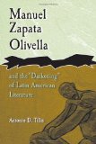 Manuel Zapata Olivella and the "Darkening" of Latin American Literature (Afro-Romance Writers)