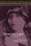 Governor Lady: The Life and Times of Nellie Tayloe Ross (MISSOURI BIOGRAPHY SERIES)