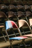 Where Did the Party Go?: William Jennings Bryan, Hubert Humphrey, And the Jeffersonian Legacy