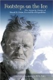 Footsteps on the Ice: The Antarctic Diaries of Stuart D. Paine, Second Byrd Expedition