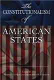 The Constitutionalism of American States (ERIC VOEGELIN INST SERIES)