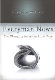 Everyman News: The Changing American Front Page