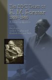 The BBC Talks of E.M. Forster, 1929-1960: A Selected Edition
