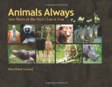 Animals Always: 100 Years at the Saint Louis Zoo
