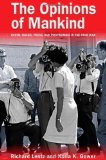 The Opinions of Mankind: Racial Issues, Press, and Progaganda in the Cold War