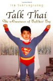 Talk Thai: The Adventures of Buddhist Boy