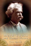 Mark Twain and Human Nature (MARK TWAIN & HIS CIRCLE)