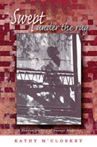 Swept Under the Rug: A Hidden History of Navajo Weaving (University of Arizona Southwest Center Series)