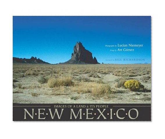 New Mexico: Images of a Land and Its People