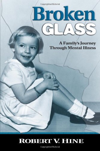 Broken Glass: A Family's Journey Through Mental Illness