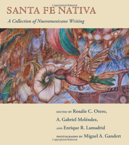 Book Cover Santa Fe Nativa: A Collection of Nuevomexicano Writing (Paso Por Aqui Series on the Nuevomexicano Literary Heritage)