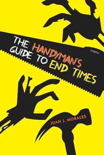 Book Cover The Handyman's Guide to End Times: Poems (Mary Burritt Christiansen Poetry Series)