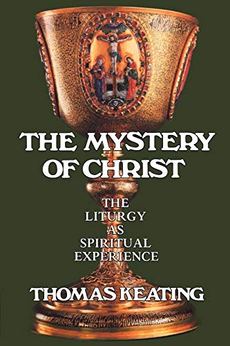Book Cover The Mystery of Christ: The Liturgy as Spiritual Experience