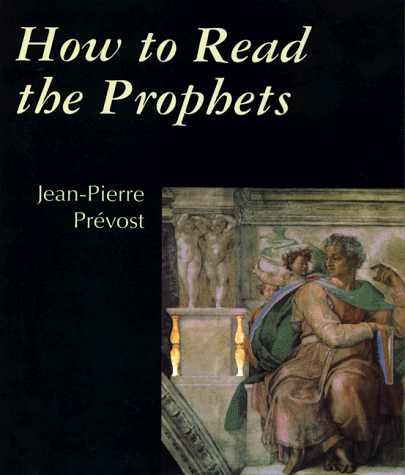 How to Read the Prophets