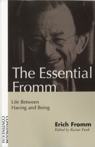 Book Cover The Essential Fromm: Life Between Having and Being