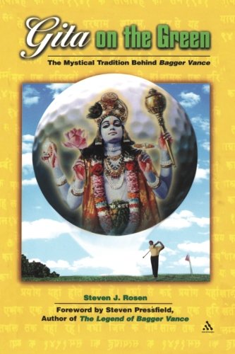 Gita on the Green: The Mystical Tradition Behind Bagger Vance