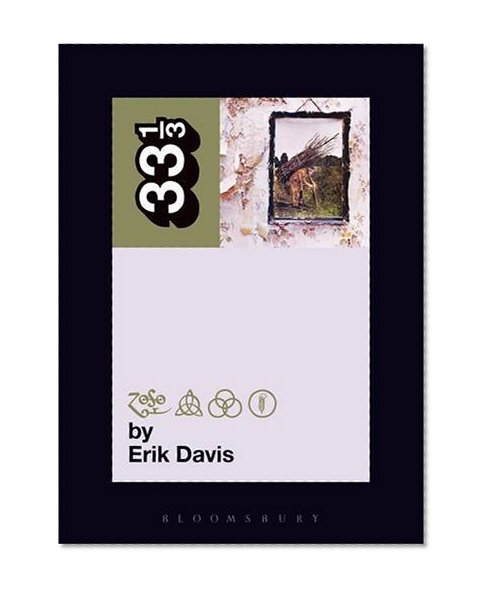 Led Zeppelin's Led Zeppelin IV (33 1/3)
