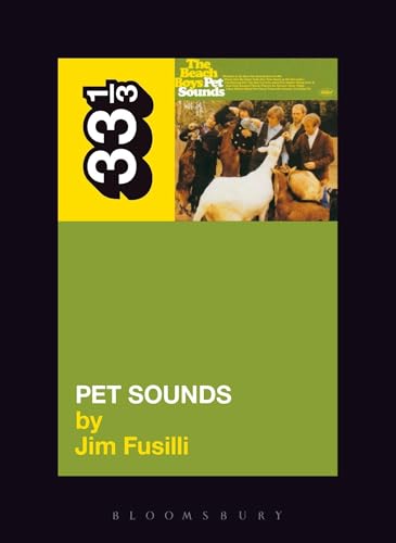 The Beach Boys' Pet Sounds (33 1/3)
