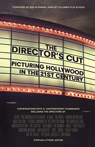 The Director's Cut: Picturing Hollywood in the 21st Century