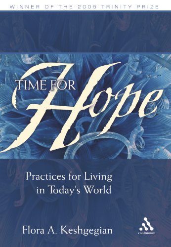 Time for Hope: Practices for Living in Today's World
