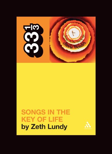 Stevie Wonder's Songs in the Key of Life (33 1/3)