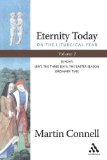 Eternity Today, Vol. 2: On the Liturgical Year: Sunday, Lent, The Three Days, The Easter Season, Ordinary Time