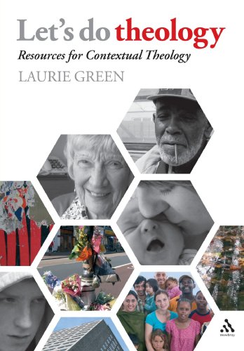 Let's Do Theology: Resources for Contextual Theology; completely updated and revised