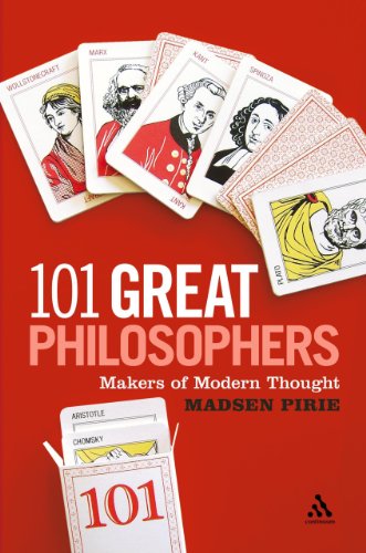 101 Great Philosophers: Makers of Modern Thought