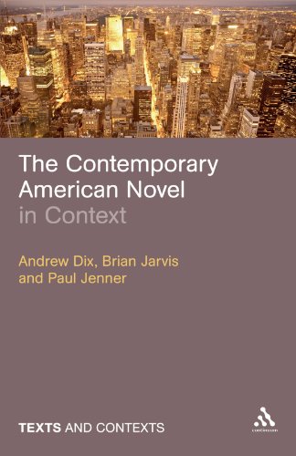 The Contemporary American Novel in Context (Texts and Contexts)