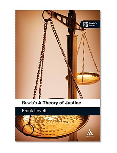 Rawls's 'A Theory of Justice': A Reader's Guide (Reader's Guides)