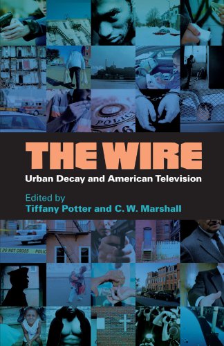 The Wire: Urban Decay and American Television