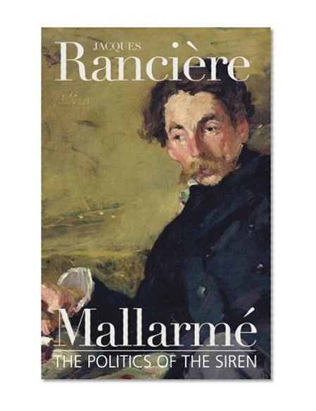 Mallarme: The Politics of the Siren