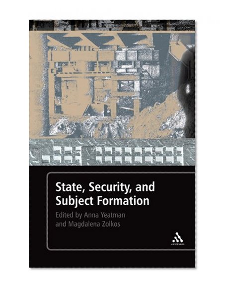 State, Security, and Subject Formation