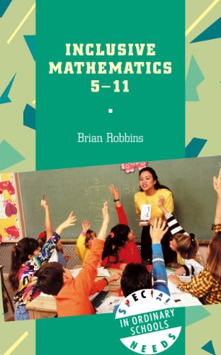Inclusive Mathematics 5-11 (Special Needs in Ordinary Schools S)