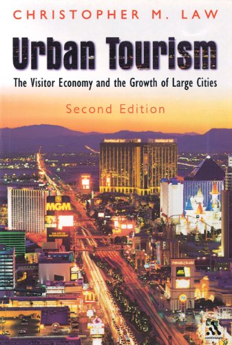 Urban Tourism (Tourism, Leisure and Recreation)